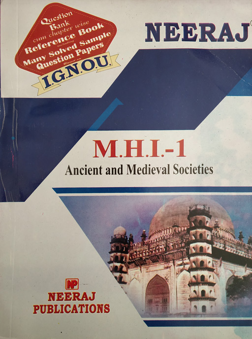 Neeraj MHI - 01 Ancient And Medieval Societies
